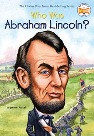 Who Was Abraham Lincoln - Janet B. Pascal [KSIĄŻKA]