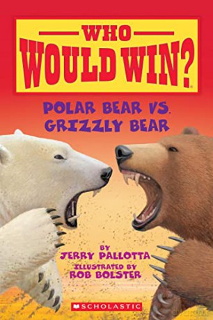 Who Would Win Polar Bear Vs Grizzly Bear - Jerry Pallotta [KSIĄŻKA]