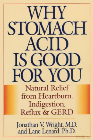 Why Stomach Acids Are Good [KSIĄŻKA]
