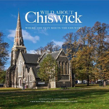 Wild About Chiswick - Andrew Wilson [KSIĄŻKA]