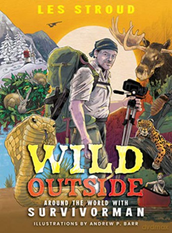 Wild Outside - Les Stroud [KSIĄŻKA]