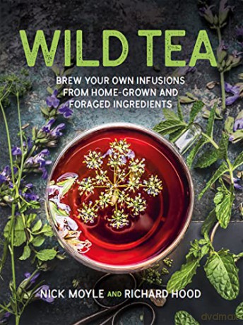 Wild Tea - Nick Moyle [KSIĄŻKA]