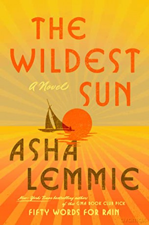 Wildest Sun - Asha Lemmie [KSIĄŻKA]