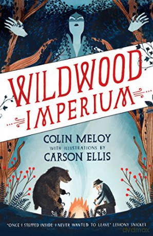 Wildwood Imperium - Colin Meloy [KSIĄŻKA]