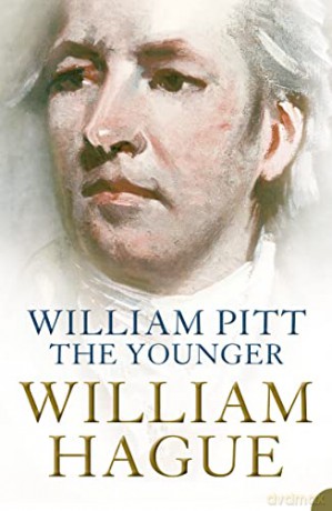 William Pitt The Younger - William Hague [KSIĄŻKA]