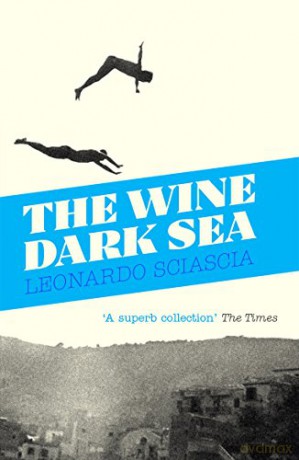 Wine Dark Sea The - Sciascia Leonar [KSIĄŻKA]