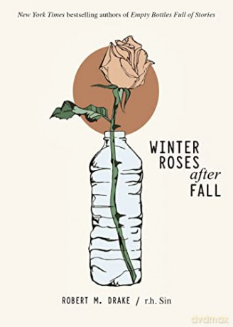 Winter Roses After Fall - R H Sin [KSIĄŻKA]
