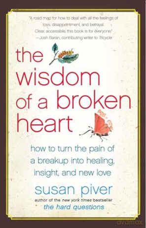 Wisdom Of A Broken Heart Pa - Susan Piver [KSIĄŻKA]