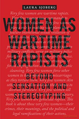 Women As Wartime Rapists - Laura Sjoberg [KSIĄŻKA]