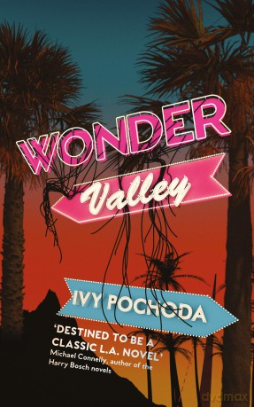 Wonder Valley - Ivy Pochoda [KSIĄŻKA]