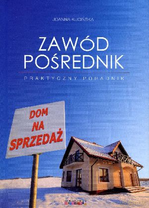 Zawód pośrednik - Joanna Kucińska [KSIĄŻKA]