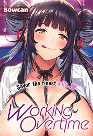 Working Overtime - Bowcan [KOMIKS]
