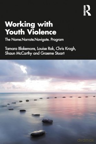 Working With Youth Violence - Tamara Blakemore [KSIĄŻKA]