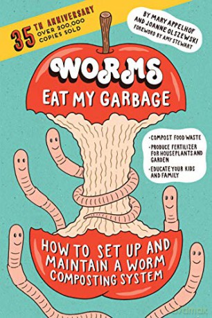 Worms Eat My Garbage - Mary Et Al Appelhof [KSIĄŻKA]
