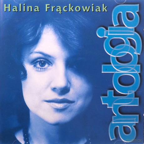 Halina Frąckowiak: Antologia [CD]