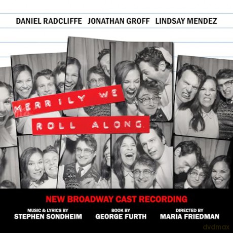 New Broadway Cast of Merrily W: Merrily We Roll Along soundtrack [CD]