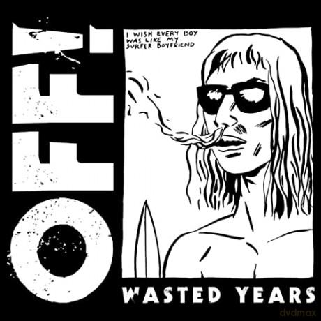 OFF!: Wasted Years [Winyl]
