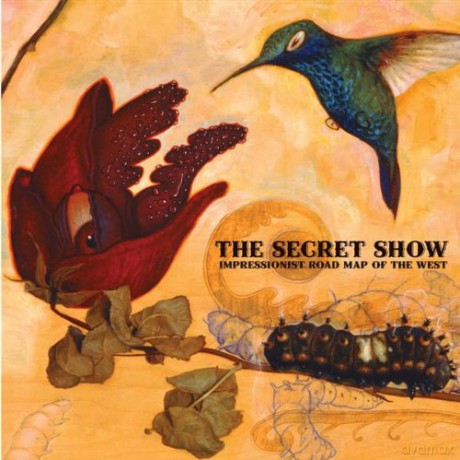 Secret Show: Impressionist Roadmap Of The West [CD]