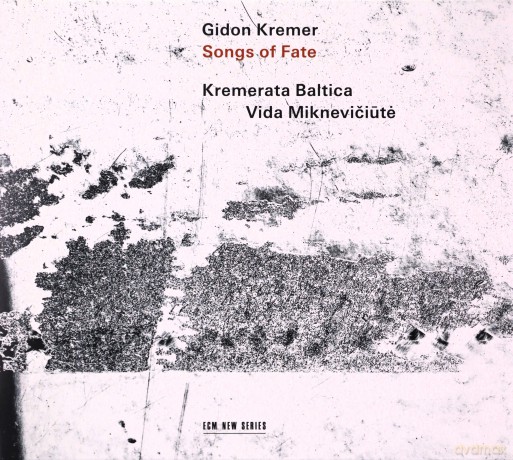 Gidon Kremer: Songs Of Fate [CD]