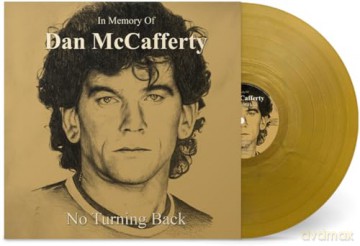 McCafferty, Dan: In Memory of Dan McCafferty - No Turning Back (Gold) [Winyl]