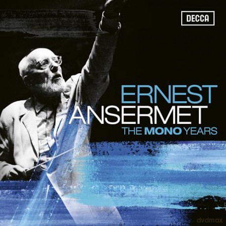 Ernest Ansermet: Ernest Ansermet - The Mono Years [26CD]