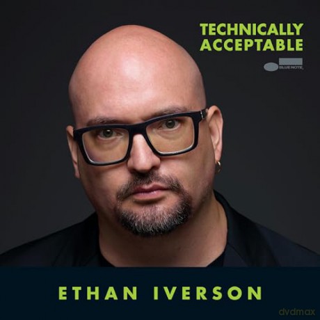 Ethan Iverson: Technically Acceptable [CD]