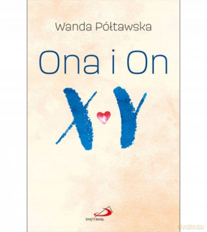 Ona i On - Wanda Półtawska [KSIĄŻKA]