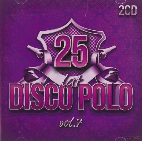 25 lat disco polo vol. 7 [2CD]
