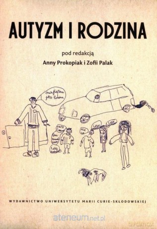 Autyzm i rodzina [KSIĄŻKA]