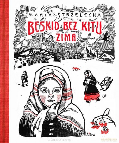Beskid bez kitu. Zima - Maria Strzelecka [KSIĄŻKA]