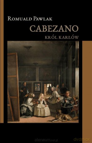 Cabezano. Król karłów - Romuald Pawlak [KSIĄŻKA]