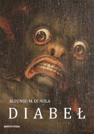 Diabeł. O formach historii i kolejach losu szatana - Alfonso M. Di Nola [KSIĄŻKA]