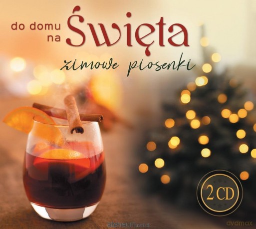 Do domu na Święta - zimowe piosenki [CD]