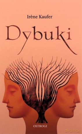 Dybuki - Irene Kaufer [KSIĄŻKA]