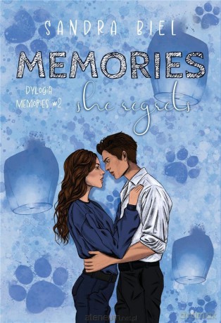 Dylogia Memories (Tom 2) Memories she regrets