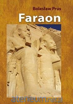 Faraon - Bolesław Prus [KSIĄŻKA]