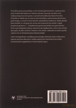 Germanizmy we współczes. gwarze miejskiej Poznania - Karina Szymańska-Galińska [KSIĄŻKA]