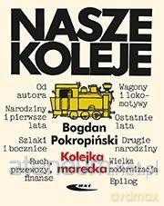 Kolejka marecka - Pokropiński Bogdan [KSIĄŻKA]