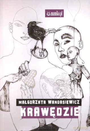 Krawędzie - Małgorzata Wandasiewicz [KSIĄŻKA]