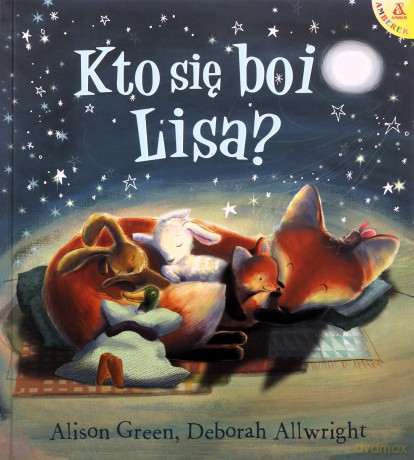 Kto się boi Lisa? - Alison Green, Deborah Allwright [KSIĄŻKA]