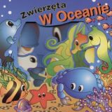 Zwierzęta w oceanie - Trish Byrnes [KSIĄŻKA]