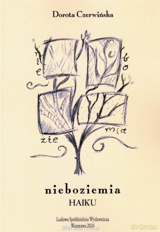 Nieboziemia. Haiku - Dorota Czerwińska [KSIĄŻKA]