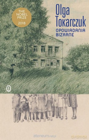 Opowiadania bizarne - Olga Tokarczuk [KSIĄŻKA]