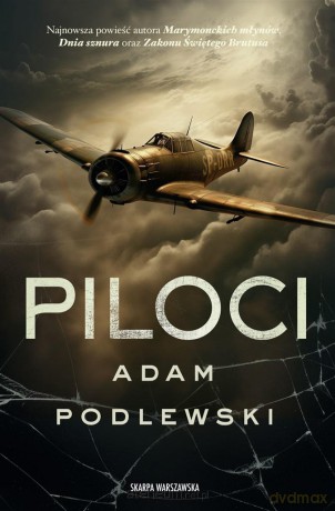 Piloci - Adam Podlewski [KSIĄŻKA]