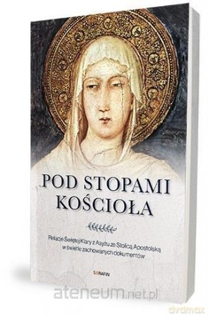 Pod stopami Kościoła [KSIĄŻKA]