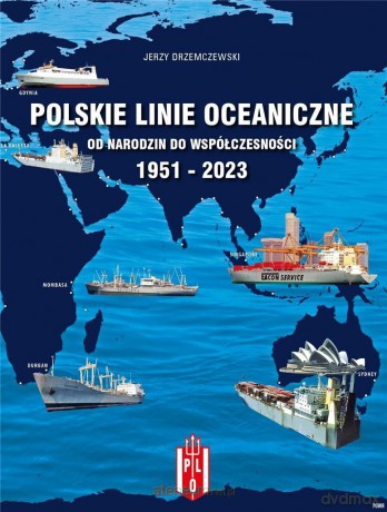 Polskie linie oceaniczne - Jerzy Drzemczewski [KSIĄŻKA]