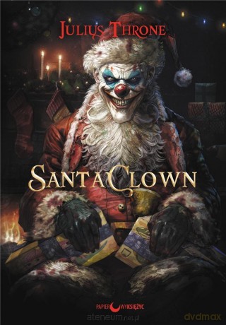 Santa Clown - Julius Throne [KSIĄŻKA]