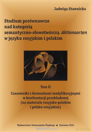 Studium porównawcze nad kategorią semantyczno-słowotwórczą - Jadwiga Stawnicka [KSIĄŻKA]