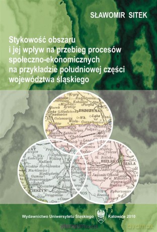 Stykowość obszaru i jej wpływ na przebieg... - Sławomir Sitek [KSIĄŻKA]