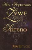 Żywe srebro. Tom 2 - Neal Stephenson [KSIĄŻKA]